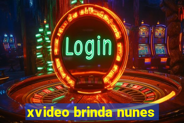 xvideo brinda nunes